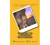 Michael E Wright English to I-Kiribati Dictionary (Tascabile)