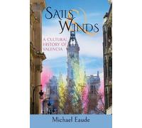 Michael Eaude Sails and Winds (Tascabile)