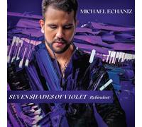 Michael Echaniz - Seven Shades Of Violet
