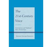 Michael Edward Edgerton The 21st-Century Voice (Copertina rigida)
