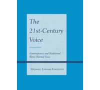 Michael Edward Edgerton The 21st-Century Voice (Copertina rigida)