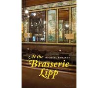 Michael Edwards At the Brasserie Lipp (Tascabile)