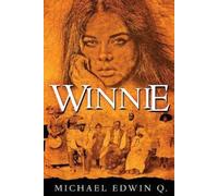 Michael Edwin Q Winnie (Tascabile)