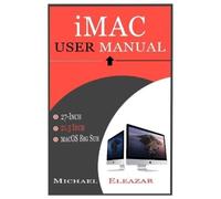 Michael Eleazar iMac User Manual (Tascabile)