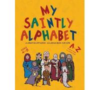 Michael Elgamal My Saintly Alphabet (Tascabile)