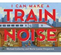 Michael Emberley Marie-Louise Fitzpatr I Can Make a Train No (Copertina rigida)