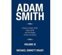 Michael Emmett Brady Adam Smith (Copertina rigida)
