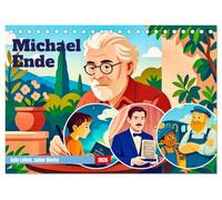 Michael Ende (Tischkalender 2026 DIN A5 quer), CALVENDO Monatskalender: Ein schriftstellerisches Leben voller Fantasie