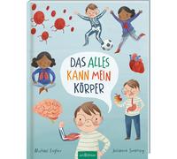Michael Engler Das alles kann mein Körper: Ein Bilderbuch zu (Copertina rigida)