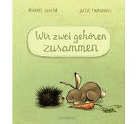 Michael Engler Joëlle Tourlon Wir zwei gehören zusammen: Ban (Copertina rigida)