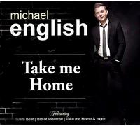 Michael English - Take Me Home