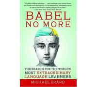 Michael Erard Babel No More (Tascabile)