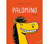 Michaël Escoffi Palomino: Ein Pony möchte ein Mädchen haben - (Copertina rigida)