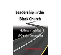 Michael Evans Leadership in the Black Church (Tascabile)