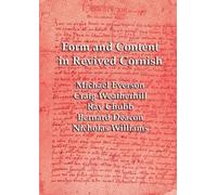 Michael Everson Craig Weatherhill Nichola Form and Content in Reviv (Tascabile)