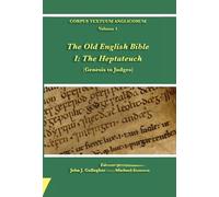 Michael Everson John J Ga The Old English Bible - I. The Hep (Copertina rigida)
