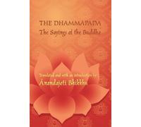 Michael Everson The Dhammapada - The Sayings of the Buddha (Tascabile)