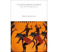 Michael Ewans A Cultural History of Comedy in Antiquity (Tascabile)
