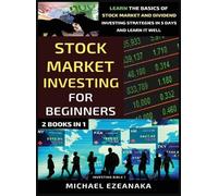 Michael Ezeanak Stock Market Investing For Beginners (2 Books (Copertina rigida)