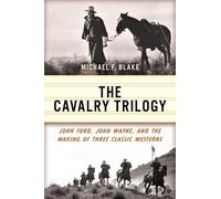 Michael F. Blake Blake Michael F The Cavalry Trilogy (Tascabile)