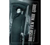 Michael F. Keaney British Film Noir Guide (Tascabile)