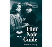 Michael F. Keaney Film Noir Guide (Tascabile)