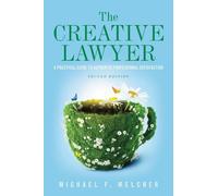 Michael F. Melcher The Creative Lawyer, Second Edition (Tascabile)