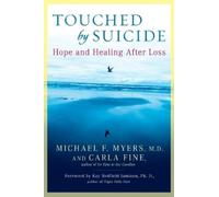 Michael F. Myers Carla Fine Touched by Suicide (Tascabile)