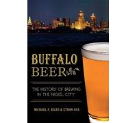 Michael F. Rizzo Ethan Cox Buffalo Beer (Tascabile) American Palate