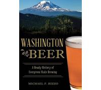 Michael F. Rizzo Washington Beer (Tascabile) American Palate