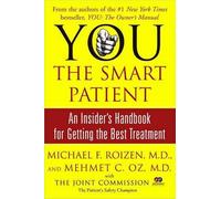 Michael F Roizen Mehmet Oz You: The Smart Patient (Tascabile)