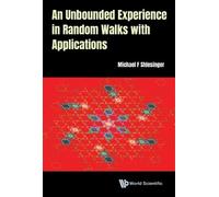 Michael F Shles Unbounded Experience In Random Walks With App (Copertina rigida)