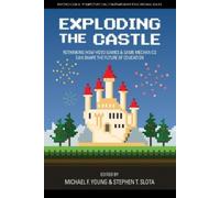 Michael F. Young Exploding the Castle (Copertina rigida)