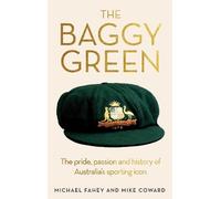 Michael Fahey Michael Coward Baggy Green (Tascabile)