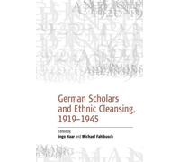 Michael Fahlbusch German Scholars and Ethnic Cleansing, 1920-1945 (Tascabile)