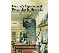 Michael Faraday Faraday's Experimental Researches in Electric (Copertina rigida)