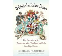 Michael Farquhar Behind the Palace Doors (Tascabile)