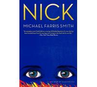 Michael Farris Smith Nick (Tascabile)