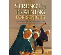 Michael Fekete Strength Training for Seniors (Tascabile)