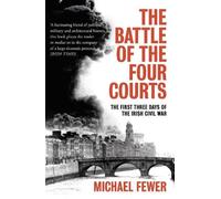 Michael Fewer Battle of the Four Courts (Tascabile)