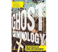 Michael Fiddler Ghost Criminology (Copertina rigida) Alternative Criminology
