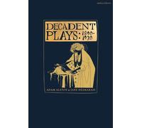 Michael Field Lesya Ukrainka Rachilde Remy de Gourmo Decadent Plays: (Tascabile)