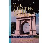 Michael Fields The Chicken Thief Soldier (Copertina rigida)