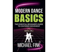 Michael Fink Modern Dance Basics (Tascabile)