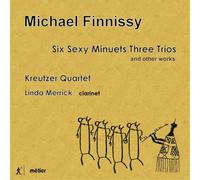 Michael Finniss Michael Finnissy: Six Sexy Minuets Three Trios and Other Wo (CD)