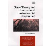 Michael Finus Game Theory and International Environmental Coo (Copertina rigida)