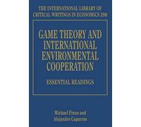 Michael Finus Game Theory and International Environmental Coo (Copertina rigida)