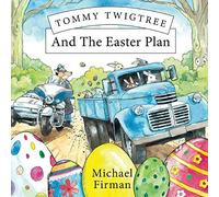 Michael Firman Tommy Twigtree And The Easter Plan (Tascabile)