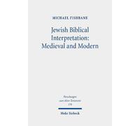 Michael Fishban Jewish Biblical Interpretation: Medieval and (Copertina rigida)