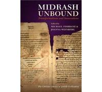 Michael Fishbane Joanna Weinberg Midrash Unbound (Copertina rigida)